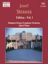STRAUSS, Josef: Edition - Vol.  1